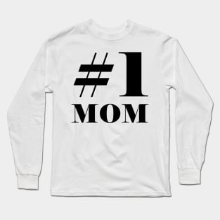 #1 Mom Number One Bold Black Long Sleeve T-Shirt